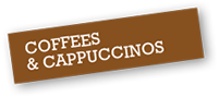 Delicious Coffees & Cappuccinos